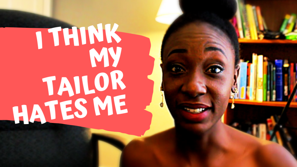 I Think My Tailor Hates&nbsp;Me